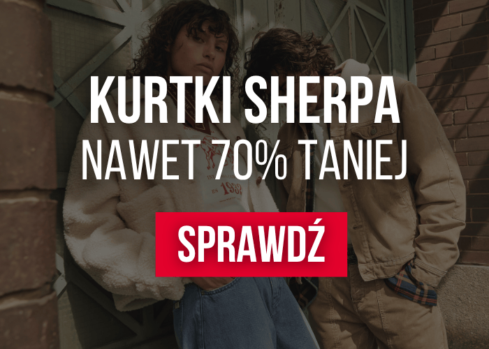 Kurtki sherpa nawet 70% taniej!